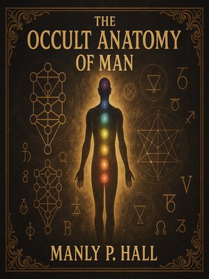 cover image of The Occult Anatomy of Man